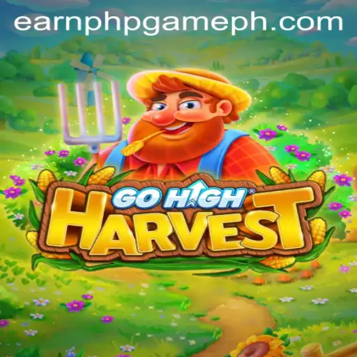 Exploring the World of GoHighHarvest: A Premier Earn PHP Game