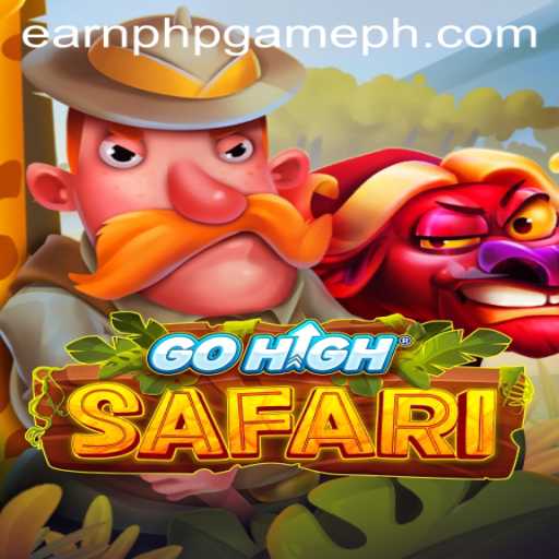 Exploring GoHighSafari: The Ultimate Earn PHP Game Adventure