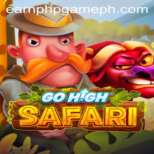 Exploring GoHighSafari: The Ultimate Earn PHP Game Adventure