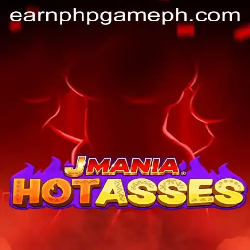 Explore the Thrilling World of JManiaHotAsses: A New Era of Earn PHP Game